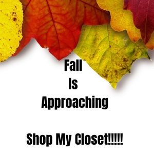 Don’t wait! Fall is almost Near!!!
